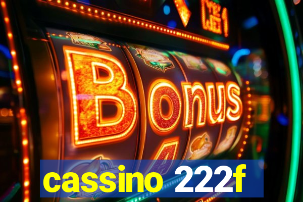 cassino 222f